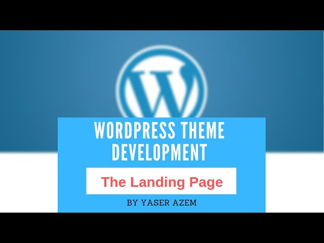 9 - Start with the Landing Page