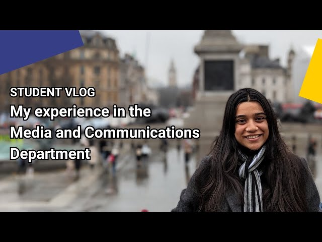 My experience at the Department of Media and Communication as a graduate student | LSE Student Vlogs