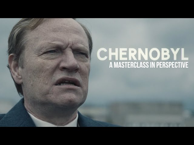 Chernobyl - A Masterclass in Perspective