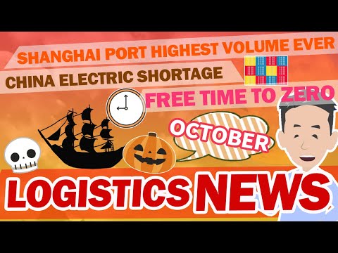 Logistics News in October 2021! What happens in Logistics Industory now !??