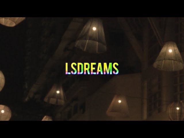 Lo ki - LSDreams (Official Music Video)