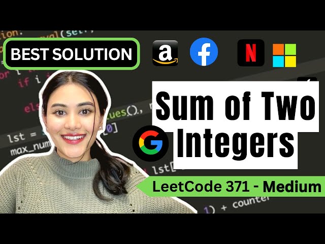 Sum of Two Integers - LeetCode  371 - Python