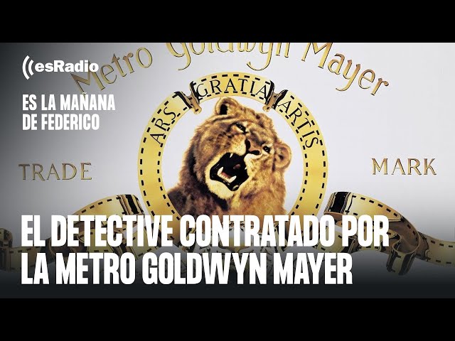 El detective que la Metro Goldwyn Mayer puso para cuidar de su estrella emergente