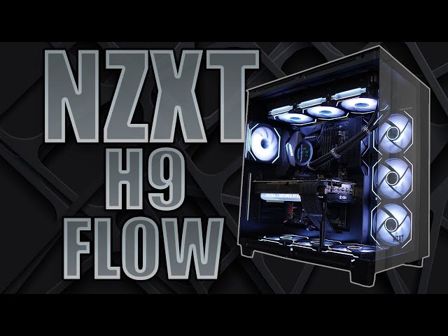I Switched to the NZXT H9 Flow PC Case