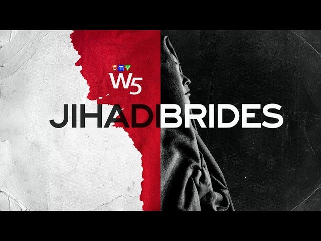 W5: Canadian women held in Syria as ISIS brides