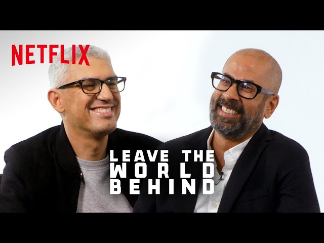 Director Sam Esmail & Author Rumaan Alam Discuss Leave The World Behind | Netflix