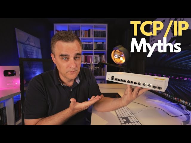 Network Myths: TCP/IP