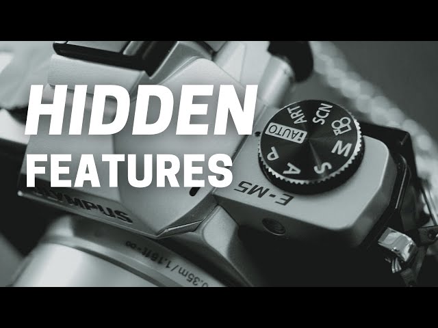 5 Hidden Features in Olympus OM-D Cameras