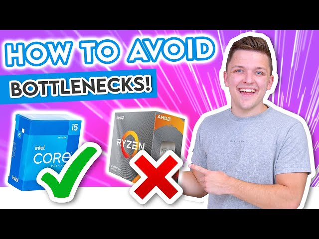 How to AVOID Bottlenecks in Your Gaming PC Build! [+ How to Spot & Fix a Bottleneck!]