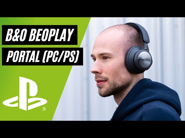 B&O Beoplay Portal (PC & PS): More than a gaming headset?