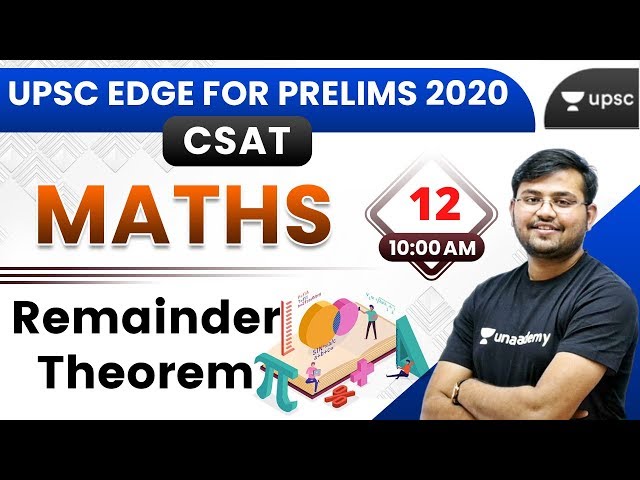 UPSC EDGE for Pre 2020 | CSAT Maths Special by Sahil Sir | Remainder Theorem