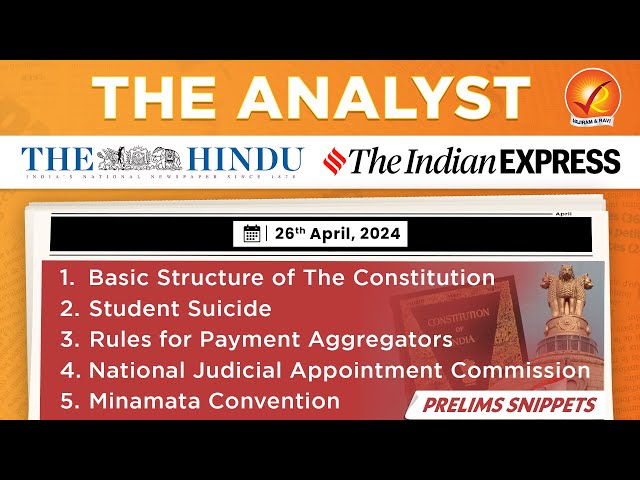 The Analyst 26th April 2024 Current Affairs Today | Vajiram and Ravi Daily Newspaper Analysis