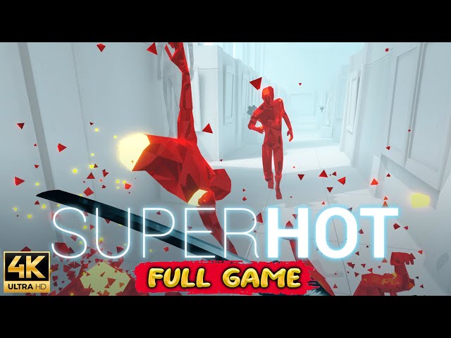 SUPERHOT VR Gameplay Walkthrough FULL GAME (4K Ultra HD) - No Commentary