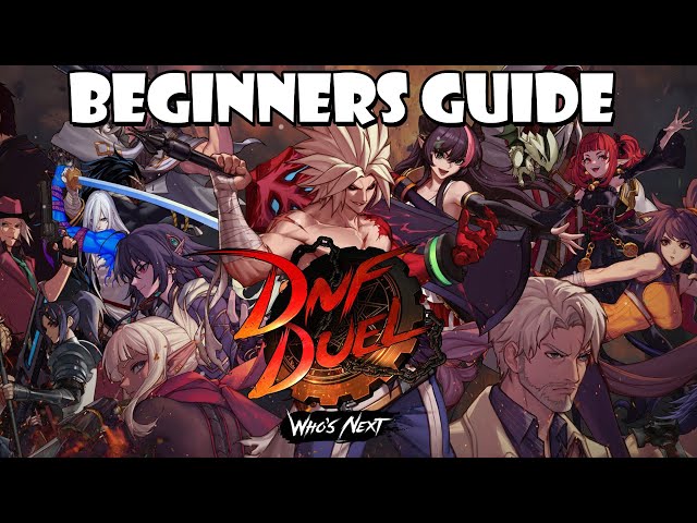 The Beginners Guide to DnF Duel