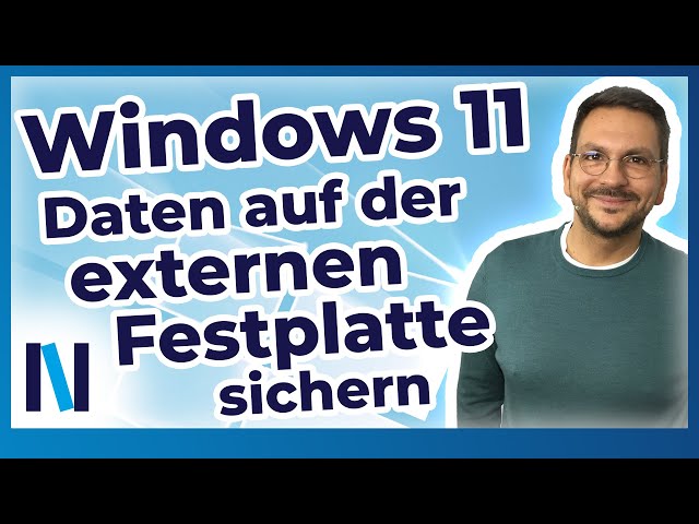 Windows 11: So einfach sicherst Du Deine Daten auf einer externen Festplatte!
