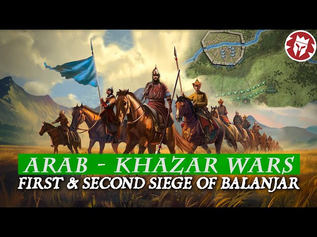 How the Khazars and Arabs Became Enemies - Arab-Khazar Wars DOCUMENTARY