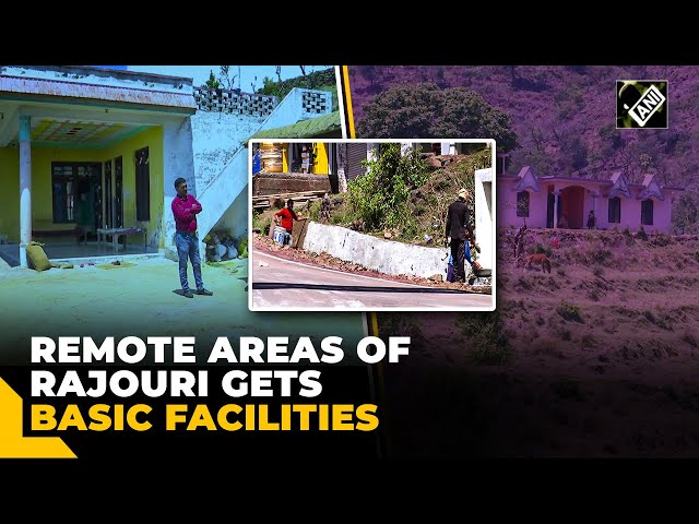 Basic facilities reach doorstep in far-flung border areas of J&K’s Rajouri