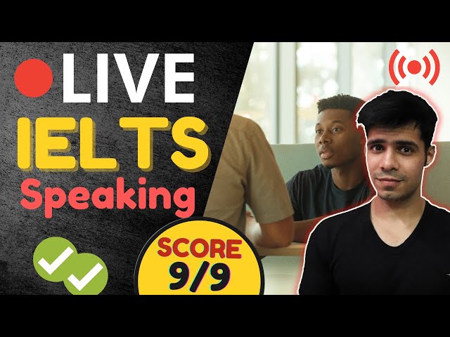 Live IELTS Speaking Section Band 9 Answers: Beat the IELTS Speaking