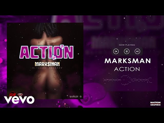 Marksman - Action (Official Visualizer)