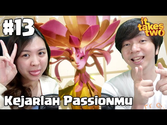 Kejarlah Hobby dan Passion Kamu - It Takes Two Indonesia - Part 13