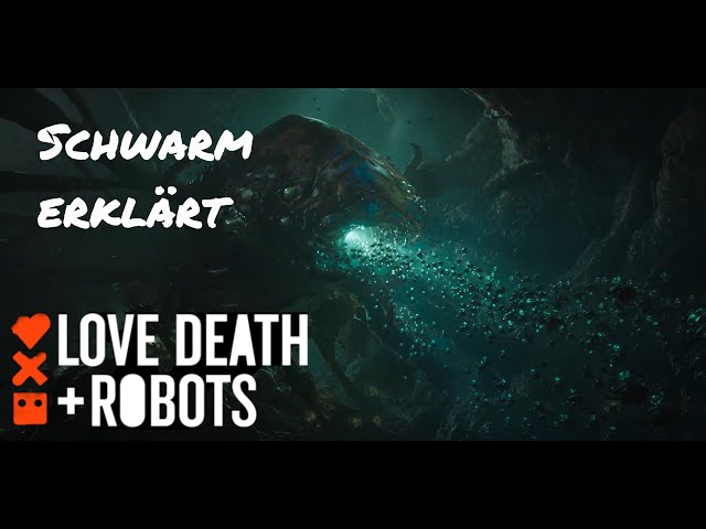 Schwarm erklärt | Love, Death & Robots Staffel 3