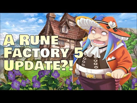 So, Rune Factory 5 finally got an update