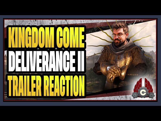 CohhCarnage Reacts To The Kingdom Come: Deliverance II Trailer