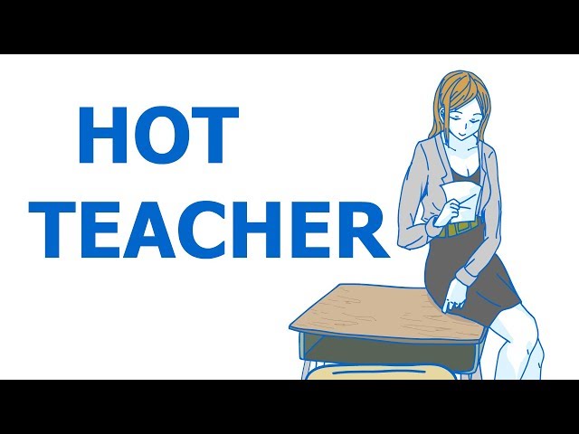 My Super HOT English Teacher (Animation)