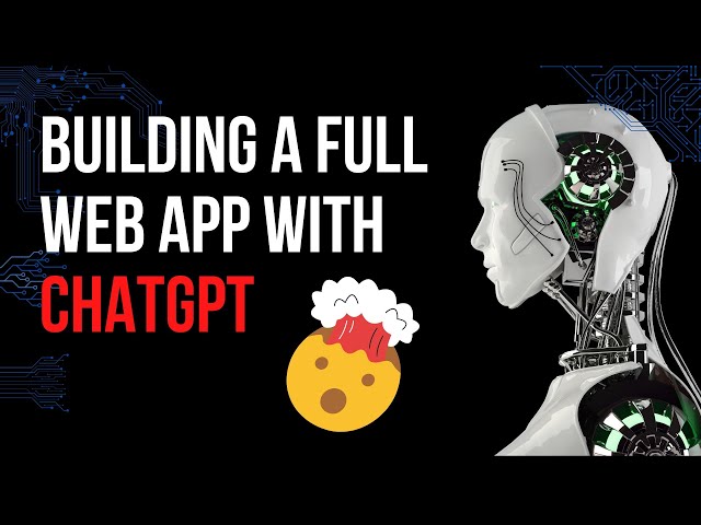 I tried building a web app with ChatGPT and the results will blow your mind!
