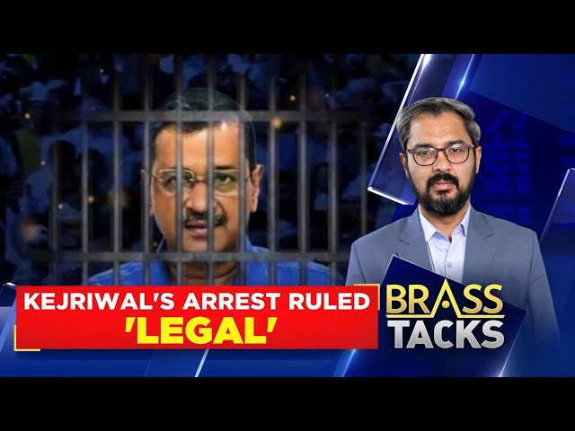 Arvind Kejriwal News | Kejriwal's Arrest Ruled 'Legal' Clear Evidence Of Corruption | News18