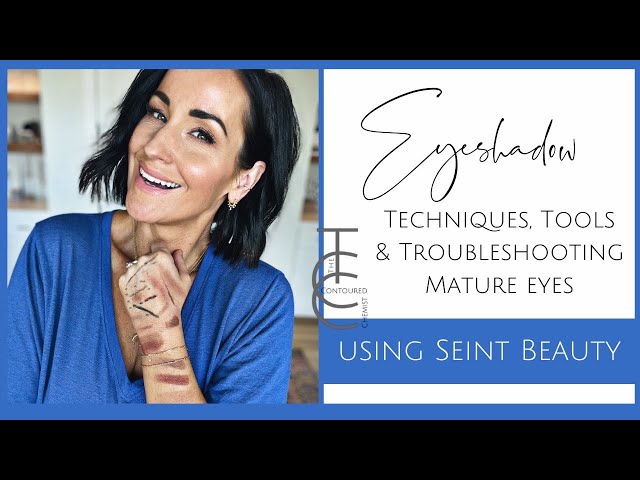 Seint Eyeshadow Application Techniques, How to Use Each Brush and Troubleshooting Mature Eyes