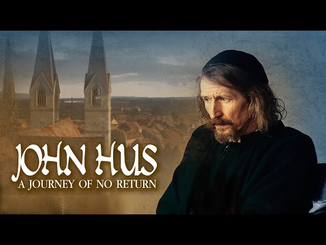 John Hus: A Journey of No Return (2016) | Full Movie | Peter Hosking | Jessica Boone | Jim High