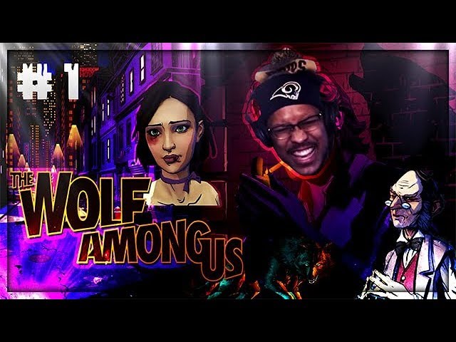 I AM THE WOLF. | The Wolf Among Us #1