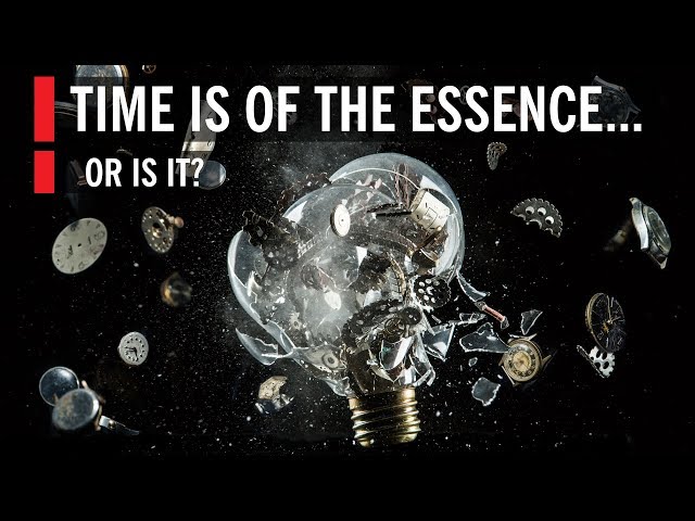 Time Is of the Essence… or Is It?