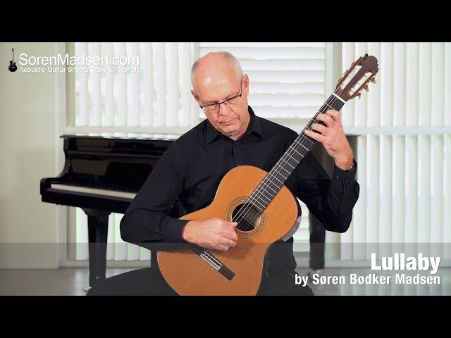 Lullaby (Soren Madsen) - Danish Guitar Performance - Soren Madsen