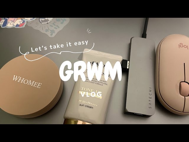 7. 【GRWM】Get ready with me!