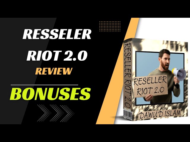 Reseller Riot 2.0 Review  🚦 + Make money from Reseller Riot 🤐Mega Bonuses🚦