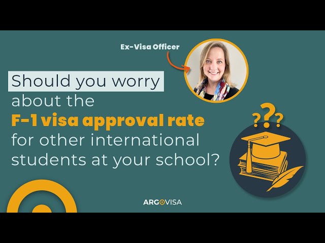 Should you worry about the F-1 visa approval rate for international students at your school?