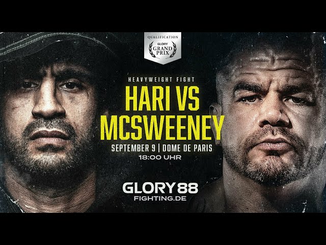 LIVE: Glory 88 | Hari vs McSweeney | Wosik vs Peposhi FIGHTING