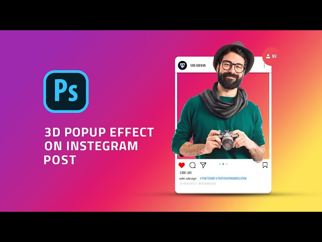 3D Popup Effect On Instegram Post -- Photoshop Tutorial