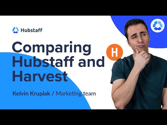 Hubstaff vs. Harvest: Which is Best For You?