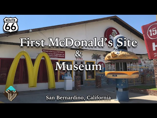 Visiting the First McDonald's Site and Museum on Route 66 in San Bernardino, California