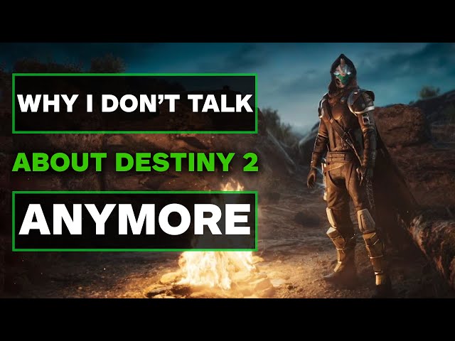 [MEMBERS ONLY] Why I Don't Talk About Destiny 2 Much Anymore