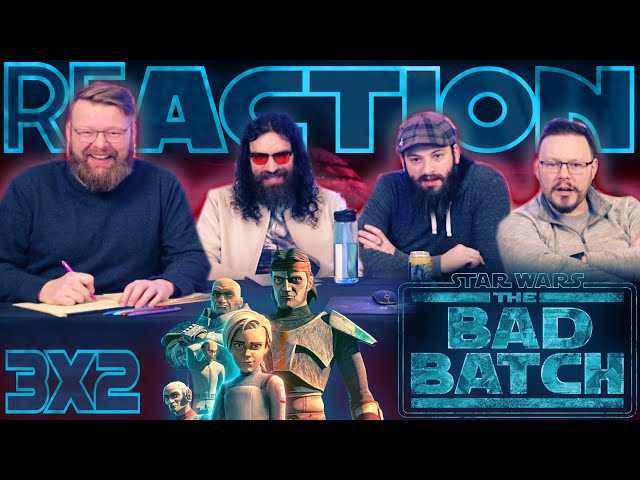 Star Wars: The Bad Batch 3x2 REACTION!! “Paths Unknown”