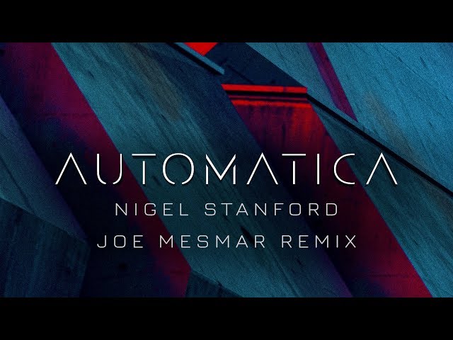Automatica: Joe Mesmar Techno Remix