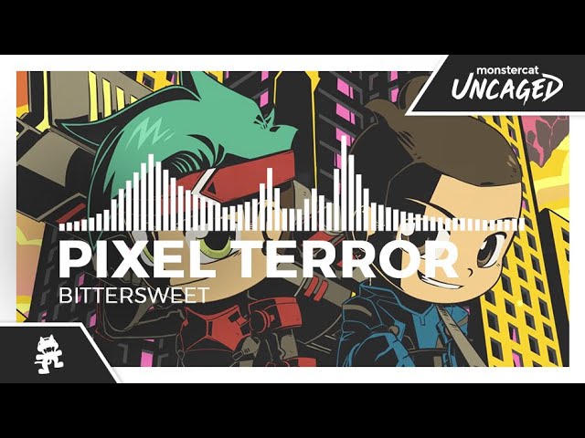 Pixel Terror - Bittersweet [Monstercat Release]