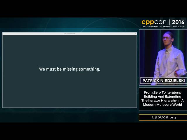 CppCon 2016: “Building and Extending the Iterator Hierarchy in a Modern, Multicore World"