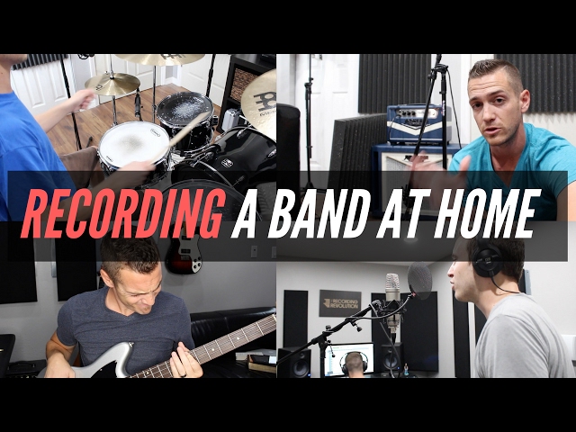 Recording Your Band In A Home Studio - TheRecordingRevolution.com