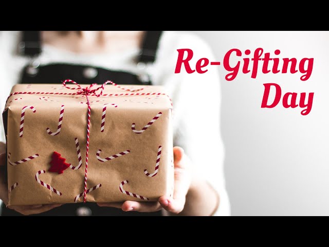 Re-Gifting Day Video Template (Editable)