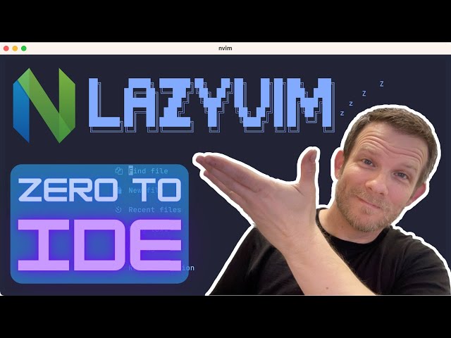 Zero to IDE with LazyVim